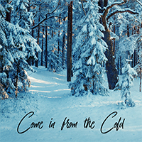 Come in from the Cold