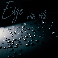 Edge with Me