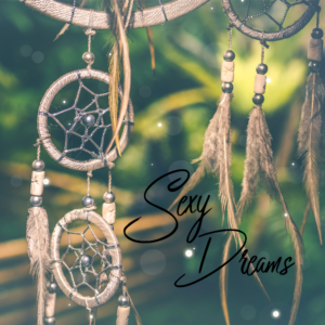 Sexy Dreams