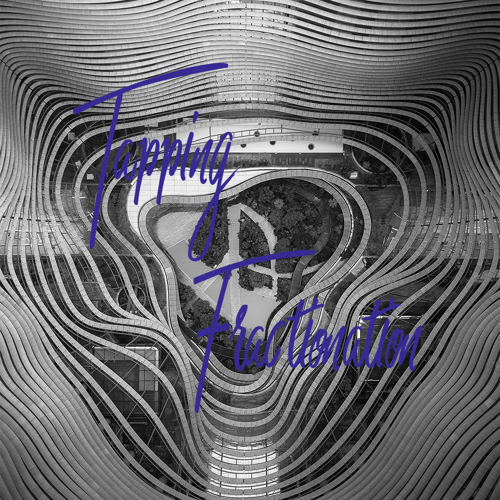 Tapping Fractionation