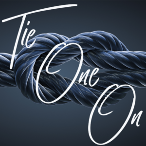 Tie One On