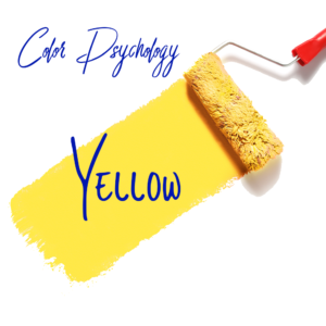Color Psychology - Yellow